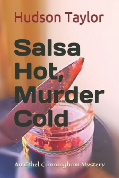 Cover for Hudson Taylor · Salsa Hot, Murder Cold (Pocketbok) (2018)