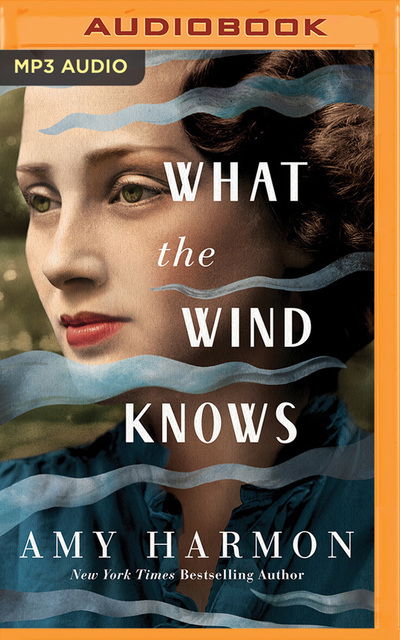 Cover for Amy Harmon · What the Wind Knows (Hörbuch (CD)) (2019)