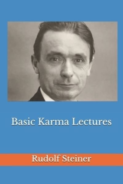 Cover for Rudolf Steiner · Basic Karma Lectures (Paperback Book) (2018)