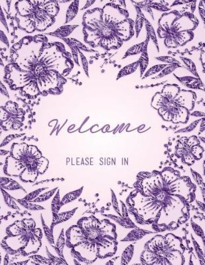 Cover for Peony Lane Publishing · Welcome, Please Sign in (Paperback Book) (2018)