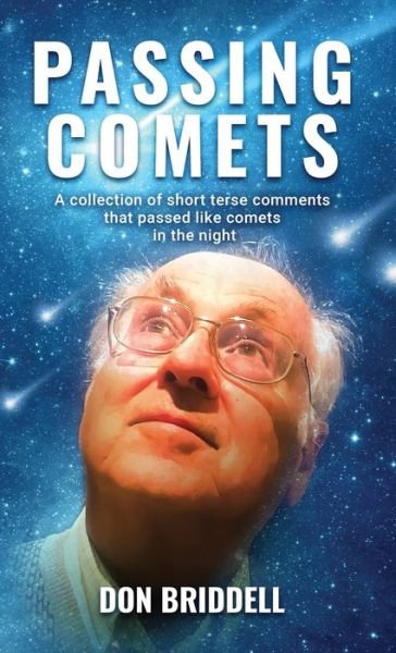 Don Briddell · Passing Comets (Inbunden Bok) (2021)