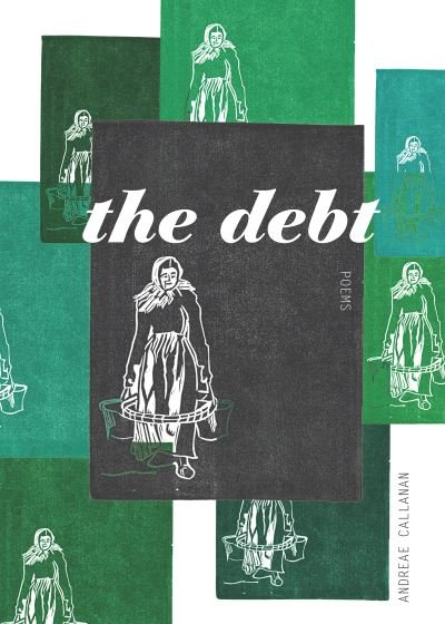 Cover for Andreae Callanan · The Debt (Pocketbok) (2021)
