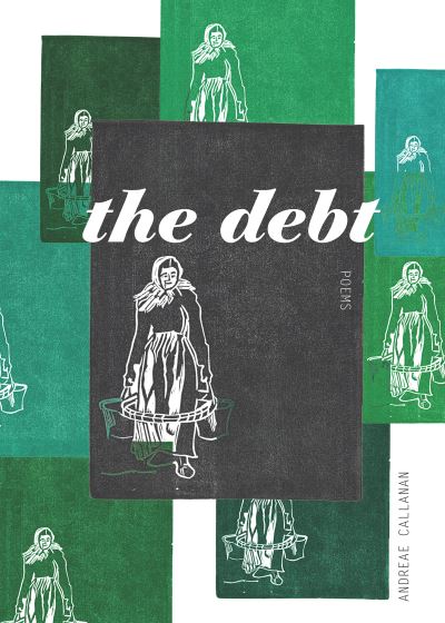 Cover for Andreae Callanan · The Debt (Taschenbuch) (2021)