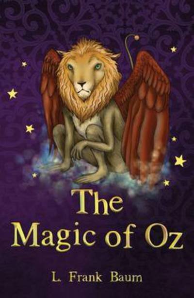 Cover for L. Frank Baum · The Magic of Oz - The Wizard of Oz Collection (Paperback Bog) (2016)