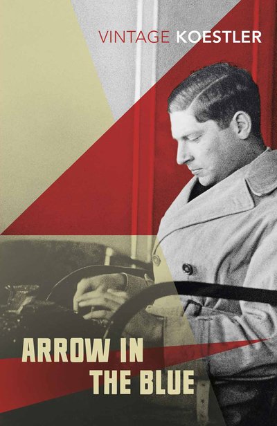 Cover for Arthur Koestler · Arrow in the Blue (Paperback Book) (2019)