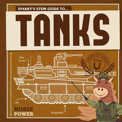 Cover for Kirsty Holmes · Tanks - Horse Power (Hardcover Book) (2019)