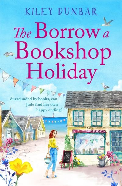 Cover for Kiley Dunbar · The Borrow a Bookshop Holiday (N/A) (2021)