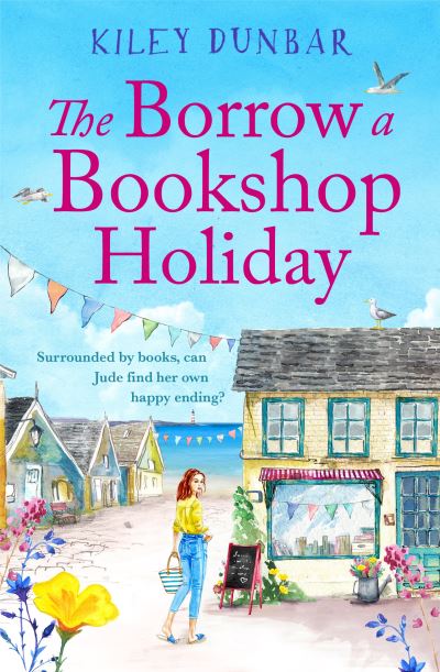 Cover for Kiley Dunbar · The Borrow a Bookshop Holiday - The Borrow a Bookshop (Taschenbuch) (2021)