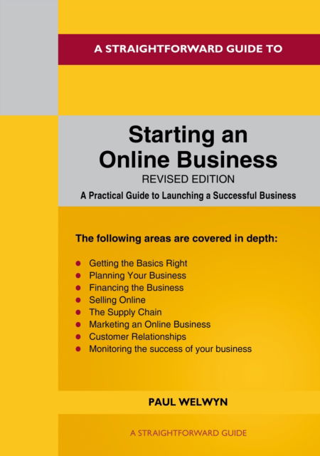 Cover for Paul Welwyn · A Straightforward Guide to Starting An Online Business: Revised Edition 2024 (Paperback Book) (2024)