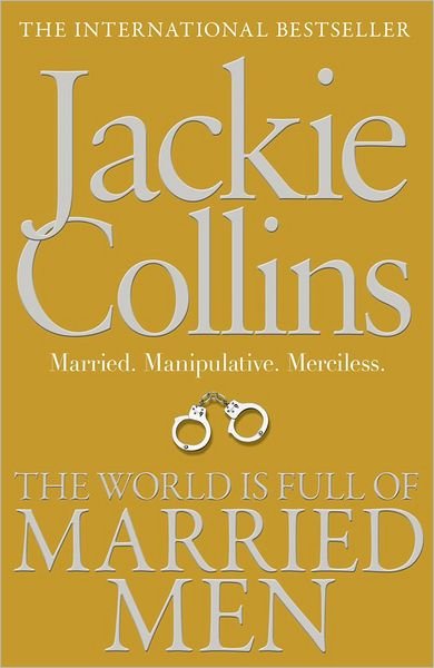 Cover for Jackie Collins · The World is Full of Married Men (Paperback Bog) (2012)