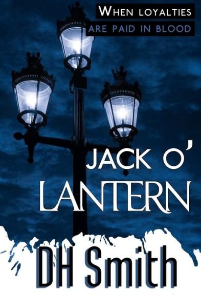 Cover for Dh Smith · Jack O'lantern (Paperback Book) (2015)