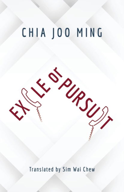 Cover for Joo-Ming Chia · Exile Or Pursuit (Paperback Book) (2020)