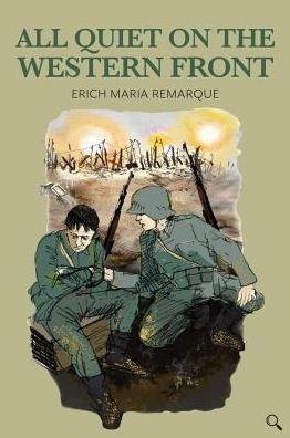 Cover for Erich Maria Remarque · All Quiet on the Western Front - Baker Street Readers (Gebundenes Buch) (2018)