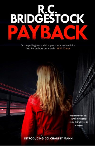 Cover for R.C. Bridgestock · Payback: Charley Mann 1 - Charley Mann (Paperback Book) (2020)