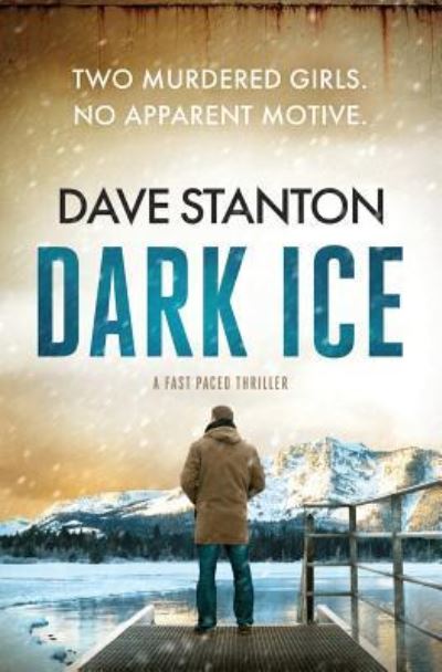 Cover for Dave Stanton · Dark Ice (Paperback Book) (2018)
