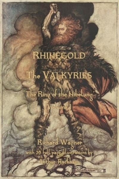 Cover for Richard Wagner · The Rhinegold &amp; The Valkyrie: The Ring of the Nibelung - Volume 1 (Paperback Bog) (2022)