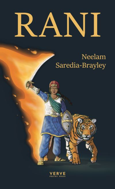 Rani - Neelam Saredia-Brayley - Books - Verve Poetry Press - 9781913917173 - October 20, 2022