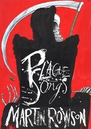 Cover for Martin Rowson · Plague Songs (Paperback Book) (2021)