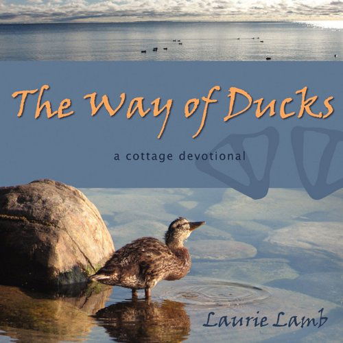 Cover for Laurie Lamb · The Way of Ducks (Paperback Book) (2009)