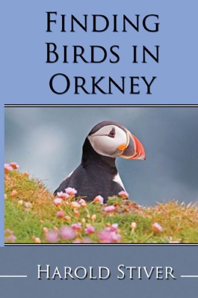 Cover for Harold Stiver · Finding Birds in Orkney (Paperback Book) (2014)