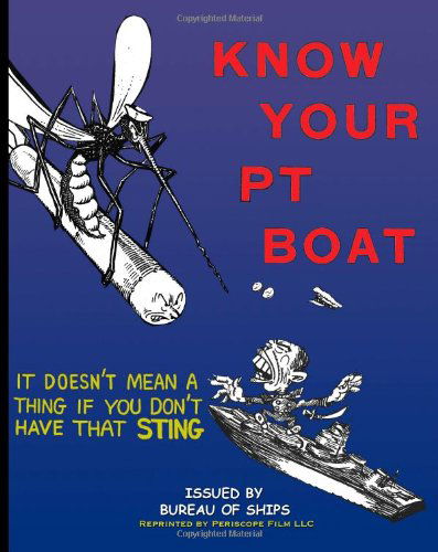 Cover for Bureau of Ships · Know Your Pt Boat (Paperback Book) (2010)