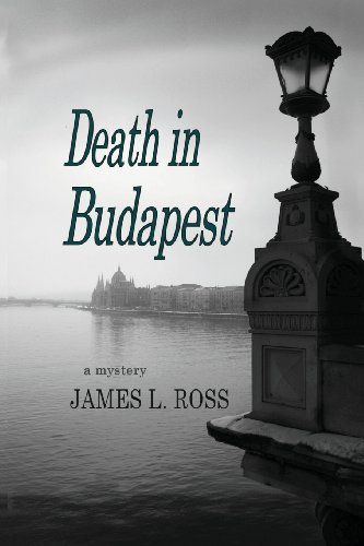 Cover for James L. Ross · Death in Budapest (Paperback Book) (2012)