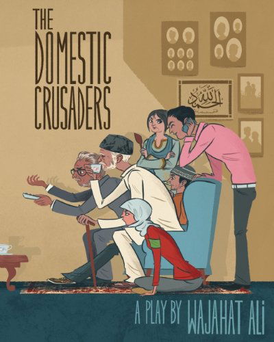 Cover for Wajahat Ali · The Domestic Crusaders (Paperback Book) (2011)