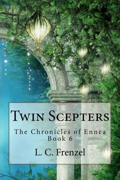 Cover for L C Frenzel · Twin Scepters (Pocketbok) (2017)