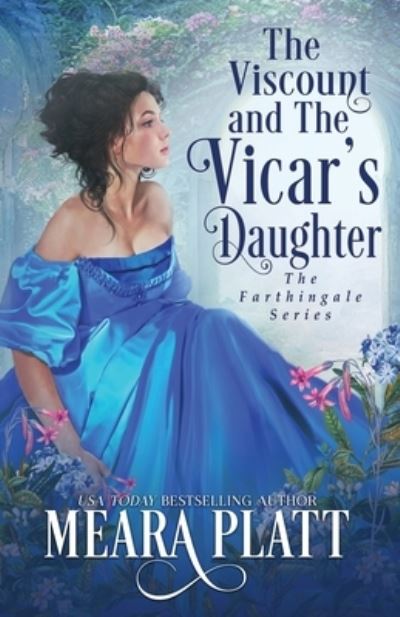 Cover for Meara Platt · The Viscount and The Vicar's Daughter (Taschenbuch) (2023)