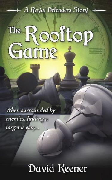 Cover for David Keener · The Rooftop Game (Paperback Book) (2018)