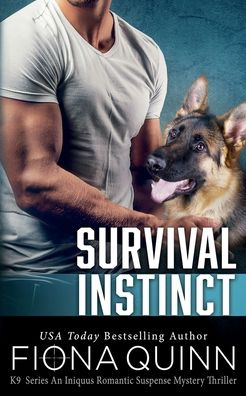 Cover for Fiona Quinn · Survival Instinct - Cerberus Tactical K9 (Paperback Book) (2021)