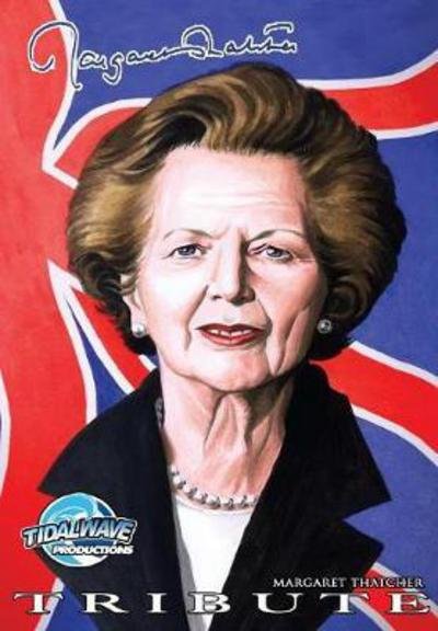 Cover for Blundell, John (University of Leeds UK) · Tribute: Margaret Thatcher - Tribute (Pocketbok) (2018)