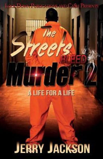 Cover for Jerry Jackson · The Streets Bleed Murder 2 (Paperback Book) (2018)
