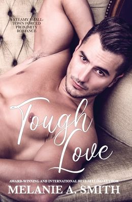 Cover for Melanie a Smith · Tough Love (Hardcover Book) (2020)