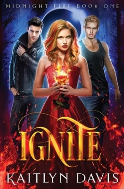 Cover for Kaitlyn Davis · Ignite (Pocketbok) (2020)