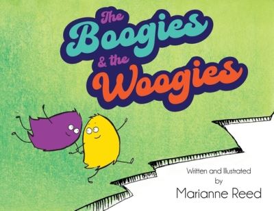 Cover for Marianne Reed · The Boogies and the Woogies (Taschenbuch) (2022)