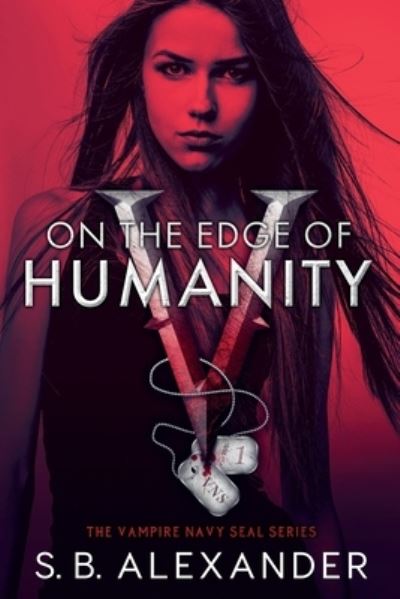 Cover for S B Alexander · On the Edge of Humanity (Paperback Bog) (2021)