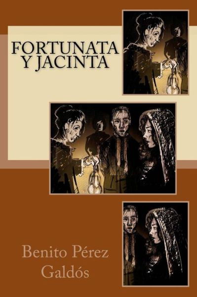 Fortunata Y Jacinta - Benito Perez Galdos - Libros - Createspace Independent Publishing Platf - 9781977786173 - 28 de septiembre de 2017