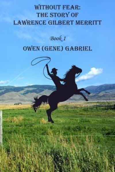 Cover for Owen (Gene) Gabriel · Without Fear (Taschenbuch) (2018)