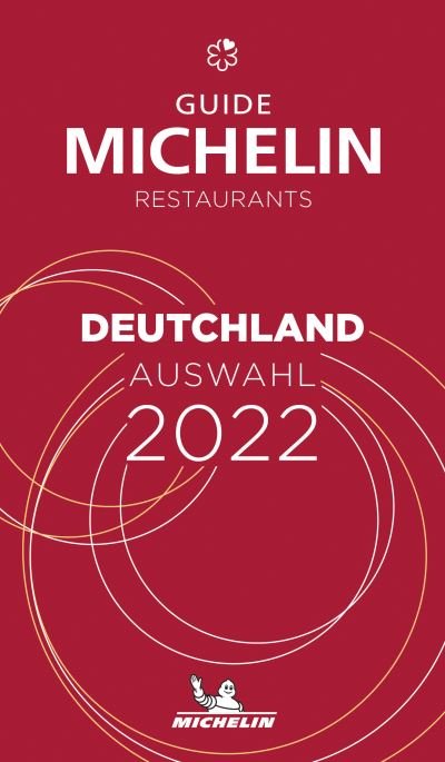 Cover for Michelin · Deutschland - The MICHELIN Guide 2022: Restaurants (Michelin Red Guide) (Taschenbuch) [48th edition] (2022)