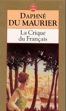 Cover for Daphne Du Maurier · La crique du Francais (Paperback Bog) [French edition] (2016)