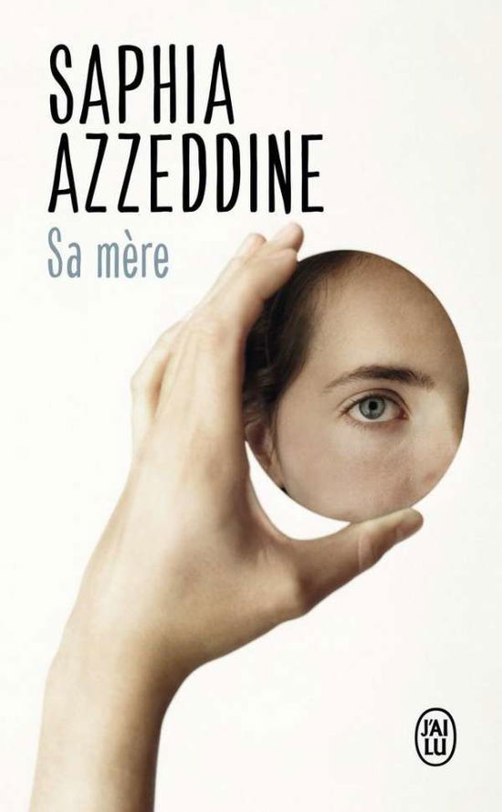 Cover for Saphia Azzeddine · Sa mere (Paperback Book) (2019)