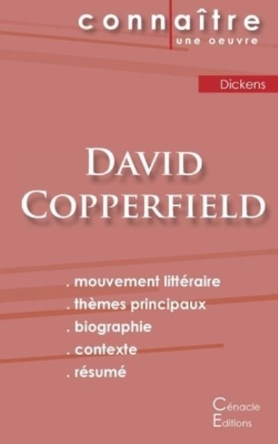 Cover for Charles Dickens · Fiche de lecture David Copperfield de Charles Dickens (Analyse litteraire de reference et resume complet) (Paperback Bog) (2022)