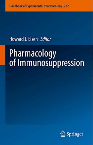 Cover for Pharmacology of Immunosuppression - Handbook of Experimental Pharmacology (Hardcover Book) [1st ed. 2022 edition] (2022)