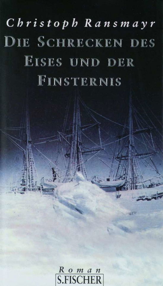 Cover for Christoph Ransmayr: · Die Schrecken des Eises und der Finsternis (Bog) (1996)