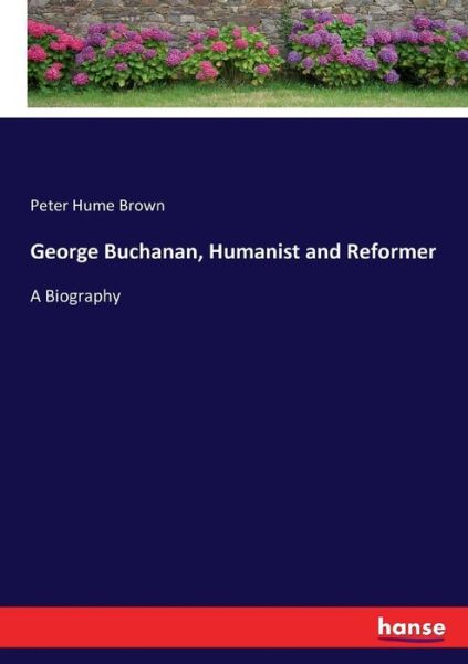 Cover for Brown · George Buchanan, Humanist and Ref (Buch) (2017)