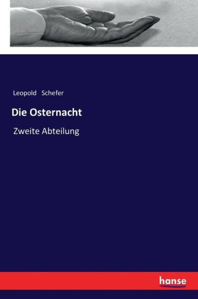 Cover for Schefer · Die Osternacht (Book) (2018)