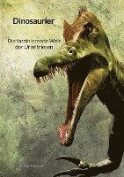 Cover for Karl Berger · Dinosaurier - Die faszinierende Welt der Urzeitriesen (Book) (2023)