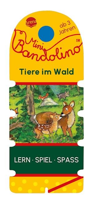 Cover for Christine Morton · Mini Bandolino. Tiere im Wald (Bog) (2023)