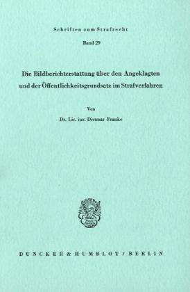 Cover for Franke · Die Bildberichterstattung über d (Bok) (1978)